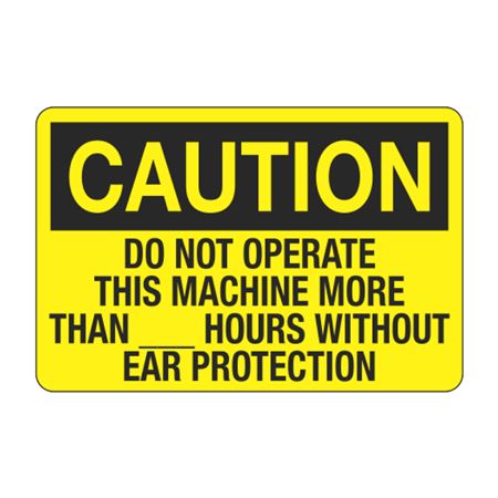 Do Not Operate This Machine Without Ear Protection Decal